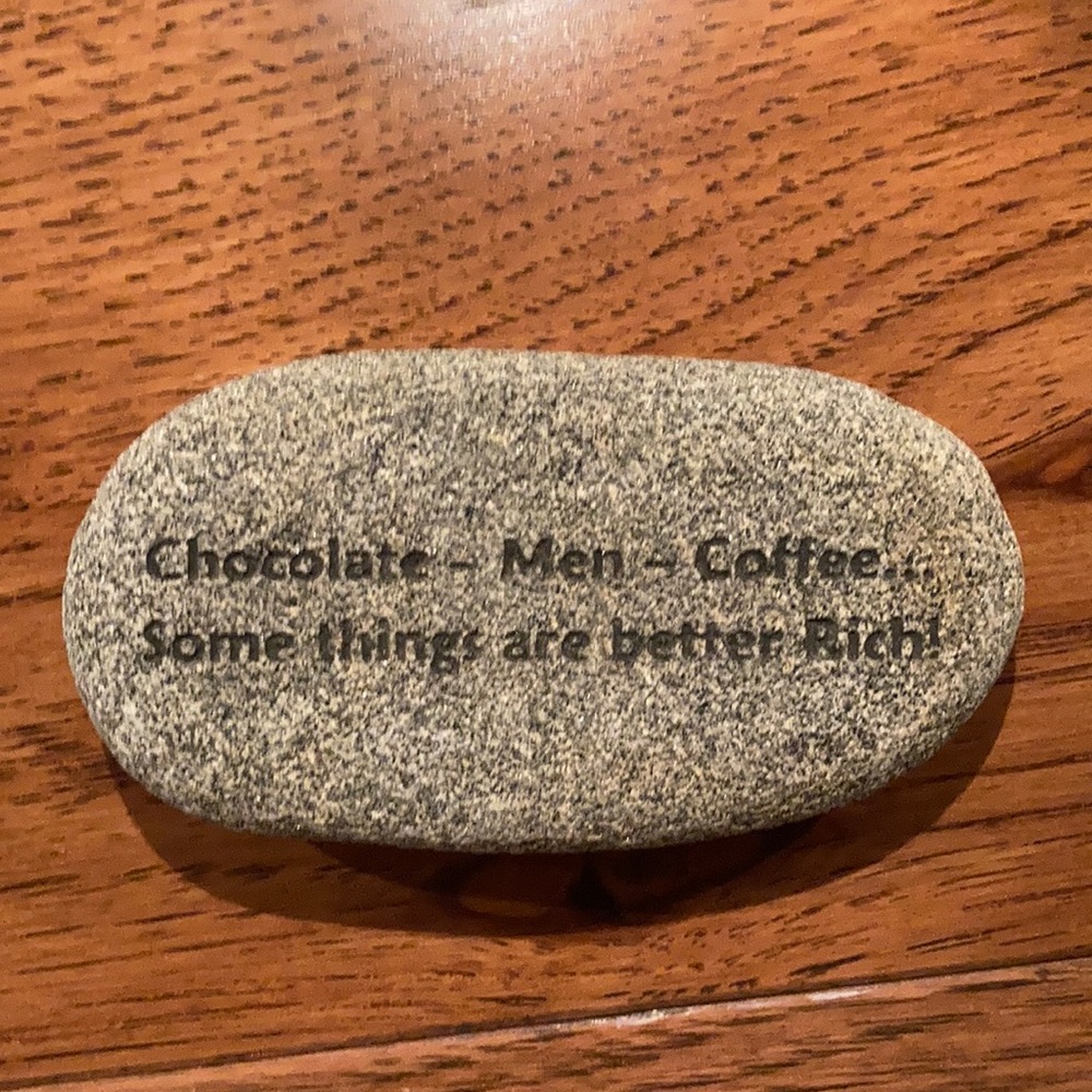 Some things are better Rich! Carved in stone